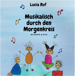 Read more about the article Musikalisch durch den Morgenkreis